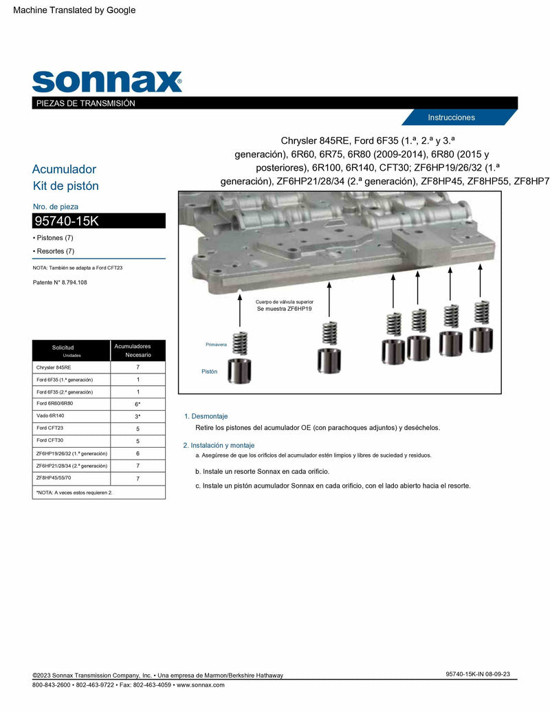 Sonnax Kit Pistones Acumuladores [7] 6F35 6R100 6R140 6R60 6R75 6R80 845RE ZF6HP19/34 ZF8HP45/70