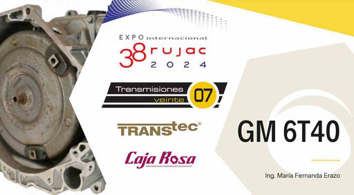 Manual Técnico 6T40 6T40E transmisión Chevrolet Cruze Malibu Sonic Buick Mafer Erazo Rujac Guadalajara 2024 Veinte07 México