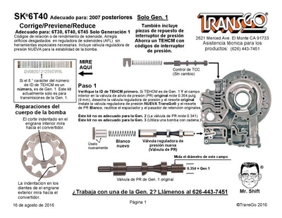 Shift Kit TransGo 2007/12 Gen 1 6T30 6T40 6T45